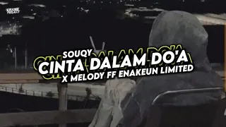 Download DJ CINTA DALAM DO'A - SOUQY ( Epann Project Remix ) MP3