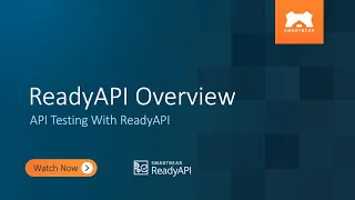 ReadyAPI Overview API Testing With ReadyAPI