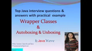 Wrapper Classes And Concept of Autoboxing And Unboxing in Java Core Java Interview Question