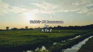 Download Takbir Di Rantauan - A To Z (Lirik) MP3