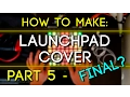 How to Make a Launchpad Cover Part 5 - Final Multi-Sampling Multi-Lights Random MIDI Effect
