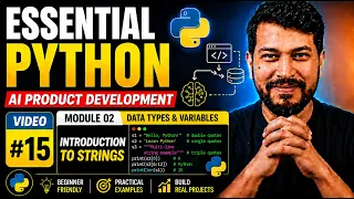 Essential Python Introduction to Strings AI Product Development Series