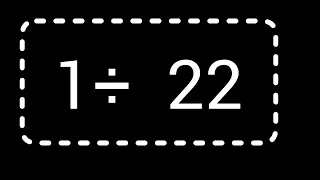 1 Divided by 22 How to Solve 1 Divided by 22 without Calculator Long Division