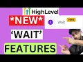 GoHighlevel WAIT Automation NEW FEATURES Tutorial