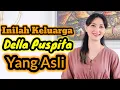 Download Lagu INILAH KELUARGA DELLA PUSPITA YANG ASLI DAN ANAK DELLA PUSPITA