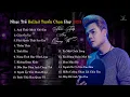 Download Lagu BƯỚC TIẾP HAY QUAY VỀ | NHẠC TRẺ MỚI TUYỂN CHỌN HAY NHẤT 2023 | NHỮNG BẢN BALLAD TUYỂN CHỌN 2023