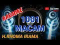 Download Lagu KARAOKE  -  1001 MACAM  //  Rhoma irama (original) #forsakeren #soneta #karaoke #rhomairama #lirik
