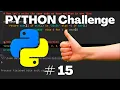 Python Challenge No - 15