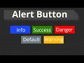 how to create alert button using html and css alert button