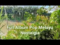Lagu full album pop melayu nostalgia  vol 120 cover odinghar dkk