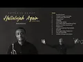Download Lagu HALLELUJAH AGAIN (JUKE BOX)