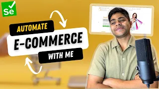 Learn Selenium by Building an End-to-End Automation Project E-Commerce Website
