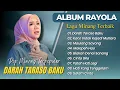 Lagu RAYOLA - DARAH TARASO BAKU - KACO INDAK KAJADI MUTIARA - MAULANG SAYANG || LAGU MINANG TERBARU