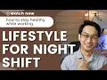 NIGHT SHIFT STAY HEALTHY WATCH THIS NOW DR DEX MACALINTAL