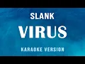 Download Lagu Virus - Slank (Karaoke)