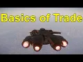 Star Citizen - The Basics of Trade