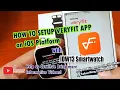 How to Setup Veryfit App on iOS Platform iPhone with IDW13 Smartwatch