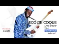 Download Lagu Eco De Coque Live Concert vol. 2. Uwa bu aja