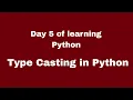 Day 5 of learning python Series for beginners