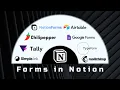 The Ultimate Guide to Forms In Notion Includes an example of 8 forms apps and Open Voting