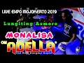 Download Lagu OM ADELLA - LUNGITING ASMORO - EXPO MOJOKERTO - MONALISA - FULL CAK NOPHIE