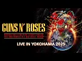 Guns N' Roses - Live In Yokohama 2025 - Full Concert (IEM MTX Audio)