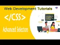 Advanced Selectors in CSS More on CSS Selectors Free Source Code with examples Harisystems