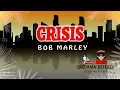 Download Lagu Bob Marley - CRISIS (LYRICS) 🎵
