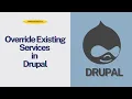 How to Override Existing Services in Drupal A Developer s Tutorial