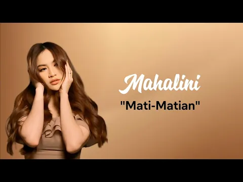 Download MP3 Mahalini ~ Mati-Matian (Lirik)