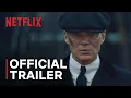 Peaky Blinders The Immortal Man Trailer Netflix