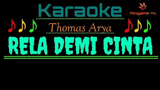 Download Thomas Arya Ft Elsa Pitaloka - Rela Demi Cinta (Karaoke Versi Koplo) MP3