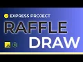 Express Project - Raffle Draw NodeJS