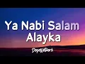 Maher Zain - Ya Nabi Salam Alayka (Lyrics)