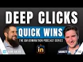 Deep Clicks Quick Wins The DM Domination Show - EP 1 Immediate Impact