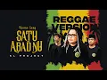 Download Lagu KL PROJECT - THEME SONG 1 ABAD NU REGGAE VERSION (Official Music Video)