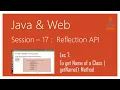 Reflection API in Java To get Name of a Class getName Method in java
