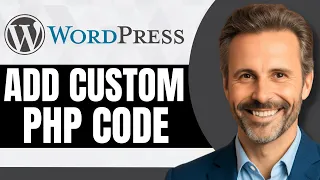 How To Add Custom PHP Code in WordPress Pages Full 2026 Guide