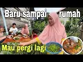 Lagu BARU SAMPAI RUMAH SUDAH MAU PERGI LAGI⁉️ RENCANA KITA KE TEMPAT YANG DI……….