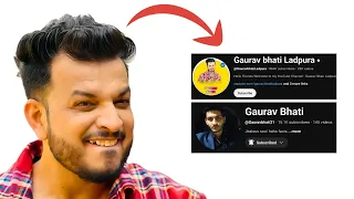 gaurav bhati ladpura single handedly ruined my reputation 