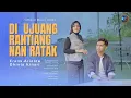Download Lagu Frans Ariesta Ft. Ghinta Kinari - Di Ujuang Rantiang Nan Ratak (Official Music Video)