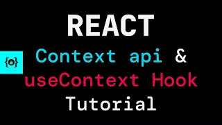 React Context API and the useContext Hook React for Beginners