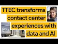 New Way Now TTEC Digital powering next-gen contact center experiences with Google AI