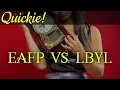 Quickie EAFP vs LBYL