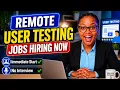 6 Remote User Testing Jobs Hiring Now l Immediate Start No Interview Needed