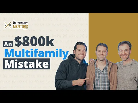 Turning an 800K Mistake into a 19B Multifamily Portfolio