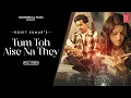 Download Lagu Tum Toh Aise Na They | New Hindi Song 2023 | Javed Ali | Rohit Kumar | Sanjeev  Chaturvedi