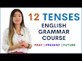 PAST PRESENT FUTURE 12 English Tenses Learn English Grammar Course
