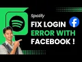 How to Fix Spotify Login Error Facebook Login Failed