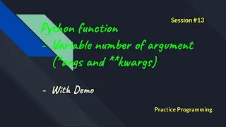 Python In Tamil 13 - Function Python Variable number of argument args and kwargs